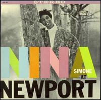 Nina Simone - Nina Simone at Newport [live] lyrics