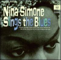 Nina Simone - Nina Simone Sings the Blues lyrics