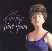 Carol Sloane - Out of the Blue lyrics