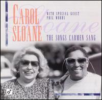 Carol Sloane - The Songs Carmen Sang lyrics