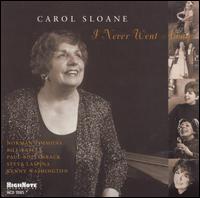 Carol Sloane - I Never Went Away lyrics