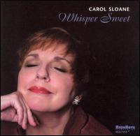Carol Sloane - Whisper Sweet lyrics