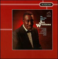 Joe Williams - Me and the Blues lyrics