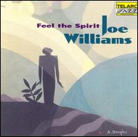 Joe Williams - Feel the Spirit lyrics