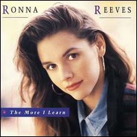 Ronna Reeves - The More I Learn lyrics