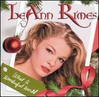 LeAnn Rimes - What a Wonderful World lyrics
