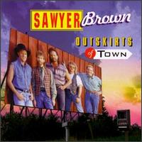 Sawyer Brown - Outskirts of Town lyrics