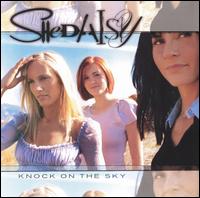 SHeDAISY - Knock on the Sky lyrics