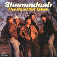 Shenandoah - The Road Not Taken lyrics