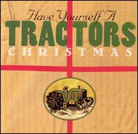 The Tractors - Tractors Christmas lyrics