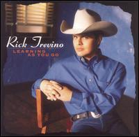 Rick Trevino - Learning as You Go lyrics