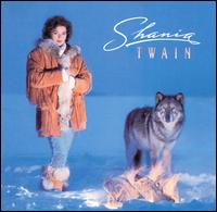 Shania Twain - Shania Twain lyrics