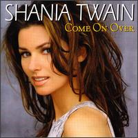 Shania Twain - Come on Over [International] lyrics