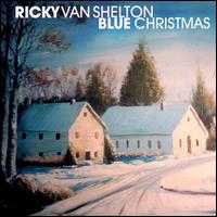 Ricky Van Shelton - Blue Christmas lyrics