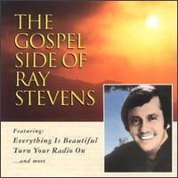 Ray Stevens - The Gospel Side of Ray Stevens lyrics