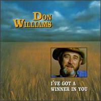 Don Williams - I've Got a Winner in You lyrics