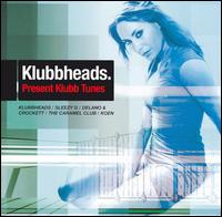 Klubbheads - Present Klubb Tunes lyrics