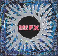 Definition FX - Light Speed Collision lyrics