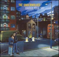 Underwolves - Under Your Sky lyrics