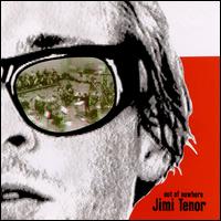 Jimi Tenor - Out of Nowhere lyrics