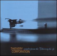 Thievery Corporation - Sounds from the Thievery Hi-Fi lyrics