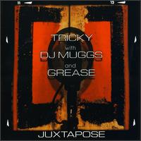 Tricky - Juxtapose lyrics