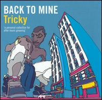 Tricky - Back to Mine lyrics
