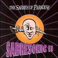 The Sabres of Paradise - Sabresonic II lyrics