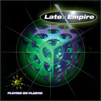 Latex Empire - Playing on Plastic lyrics