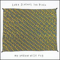 Luke Slater - My Yellow Wise Rug lyrics