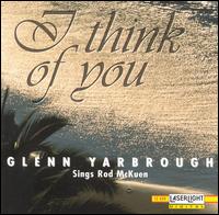 Glenn Yarbrough - I Think of You: Glenn Yarbrough Sings Rod McKuen lyrics