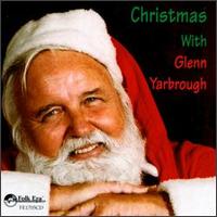 Glenn Yarbrough - Christmas with Glenn Yarbrough lyrics
