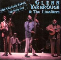 Glenn Yarbrough - The Chicago Tapes: Second Set [live] lyrics