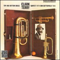Clark Terry - Top and Bottom Brass [Riverside] lyrics