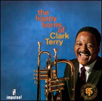 Clark Terry - The Happy Horns of Clark Terry lyrics