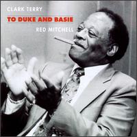 Clark Terry - To Duke and Basie lyrics
