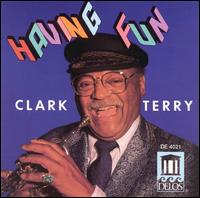 Clark Terry - Having Fun lyrics