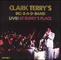 Clark Terry - Live! At Buddy's Place lyrics