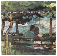 Ben Webster - The Soul of Ben Webster lyrics