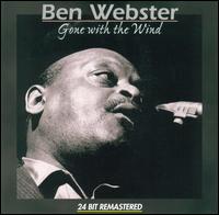Ben Webster - Gone with the Wind lyrics