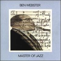 Ben Webster - Masters of Jazz, Vol. 5 lyrics