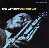 Ben Webster - Confluence [live] lyrics