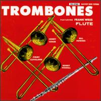 Frank Wess - Trombones & Flute lyrics