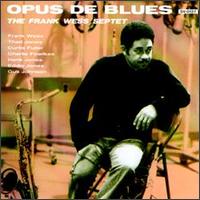 Frank Wess - Opus de Blues lyrics