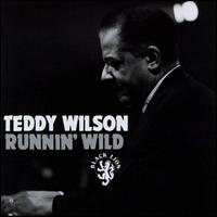 Teddy Wilson - Runnin' Wild [live] lyrics