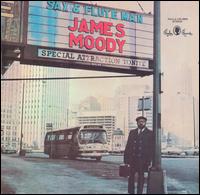James Moody - Sax & Flute Man lyrics