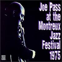Joe Pass - Joe Pass at the Montreux Jazz Festival 1975 [live] lyrics
