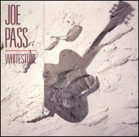 Joe Pass - Whitestone lyrics