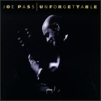 Joe Pass - Unforgettable lyrics