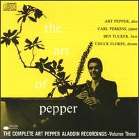 Art Pepper - The Art of Pepper, Vol. 3 lyrics